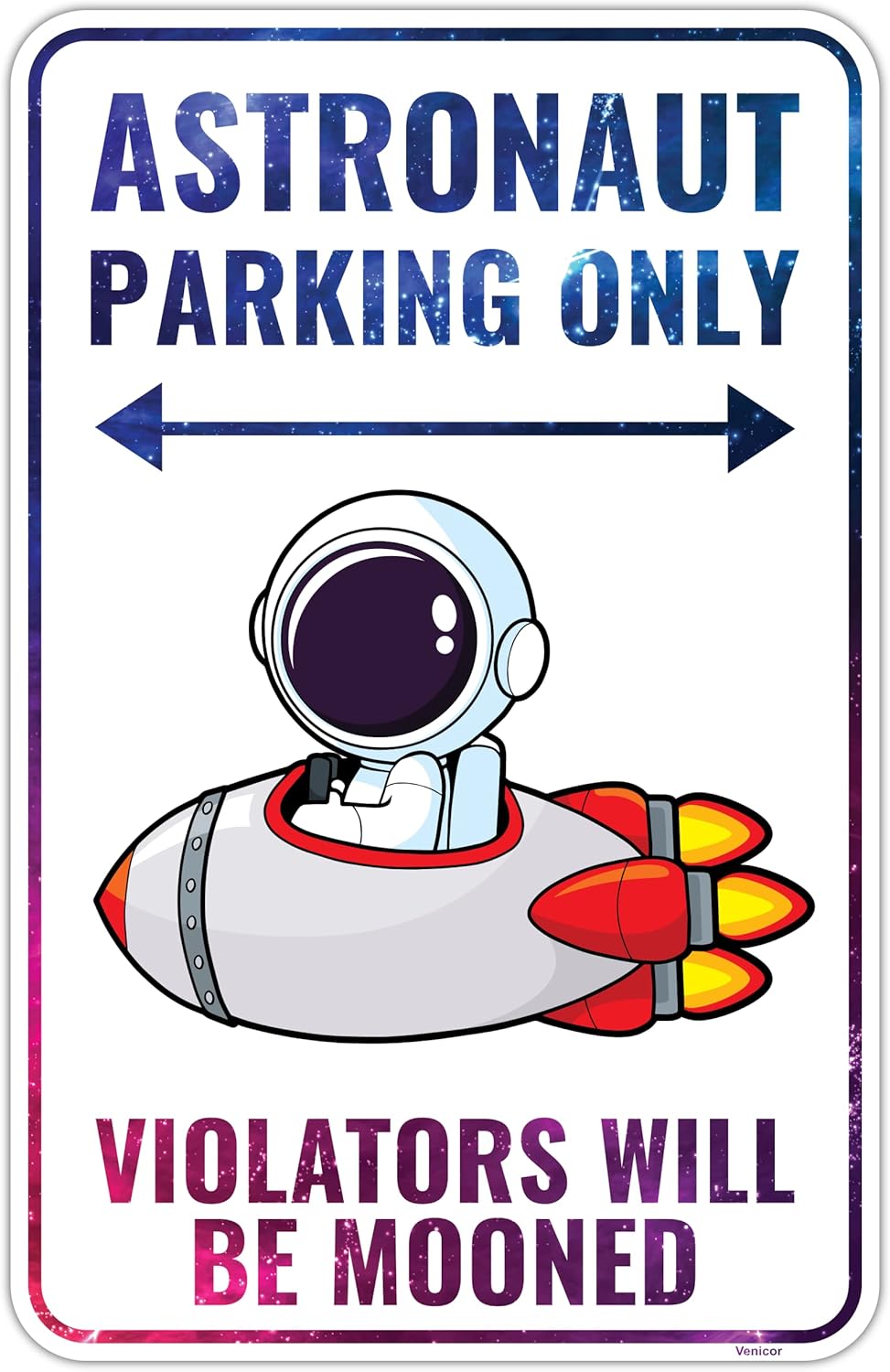 Venicor Astronaut Sign - Aluminum, 9 x 14 inches, Outer Space Decor For Kids Bedroom - Astronaut Space Party Decoration Supplies Stuff